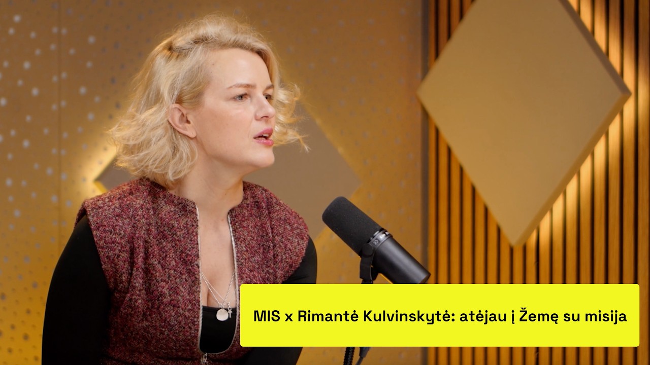 MIS x Rimantė Kulvinskytė: atėjau į Žemę su misija