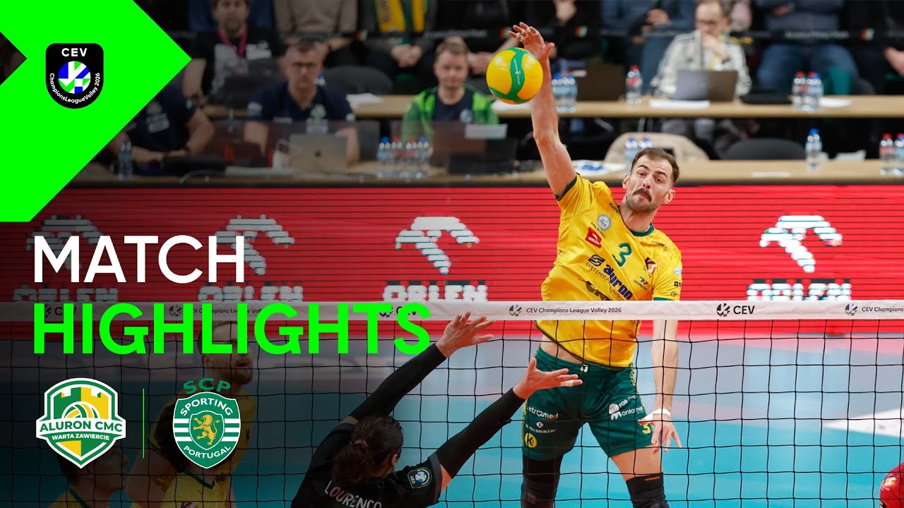 Aluron CMC Warta ZAWIERCIE vs. Sporting CP LISBOA - Match Highlights