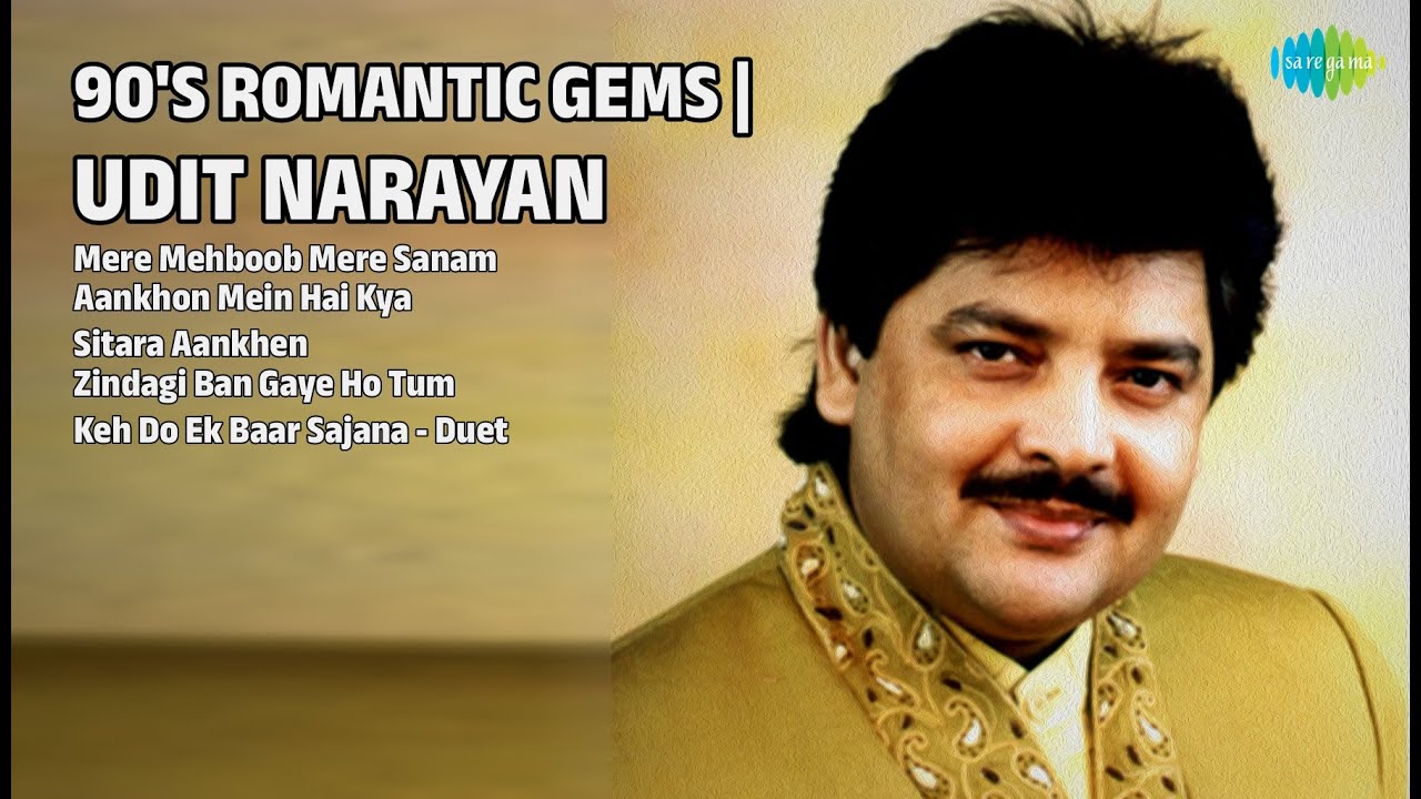 Udit Narayan Songs | Mere Mehboob Mere Sanam | Aankhon Mein Hai Kya | Keh Do Ek Baar Sajana