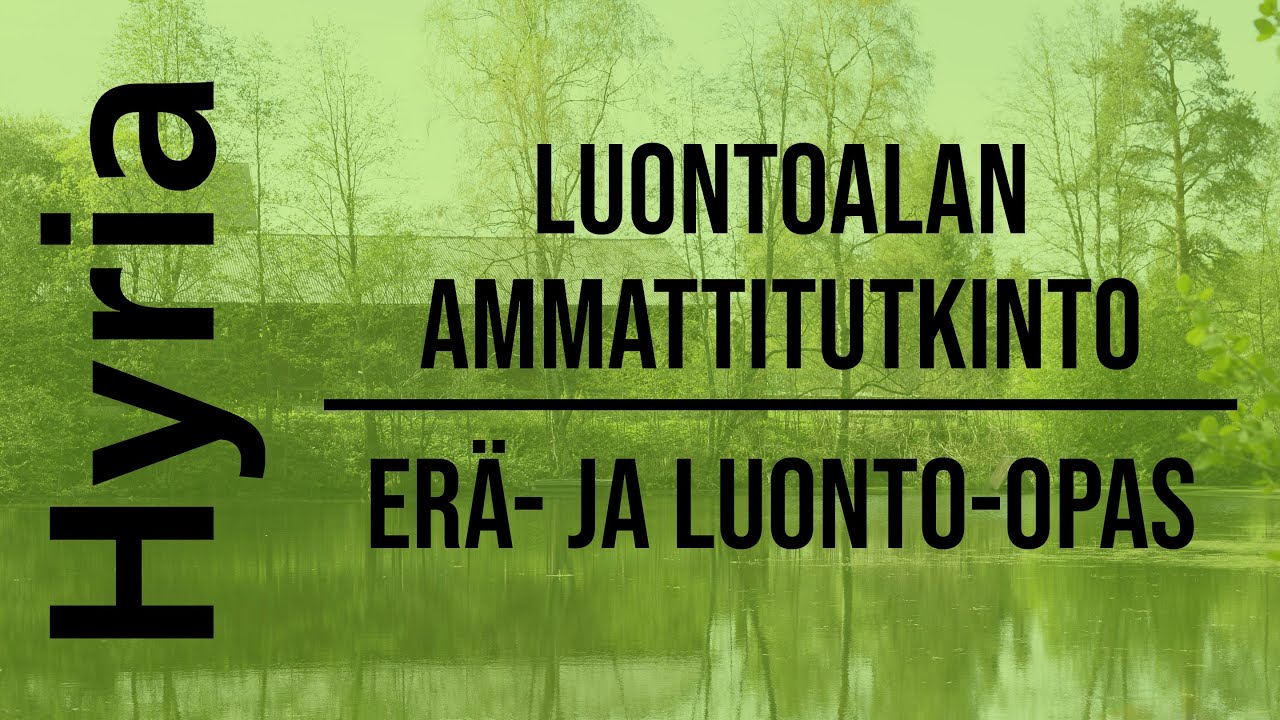 Luontoalan ammattitutkinto - Er&auml;- ja luonto-opas