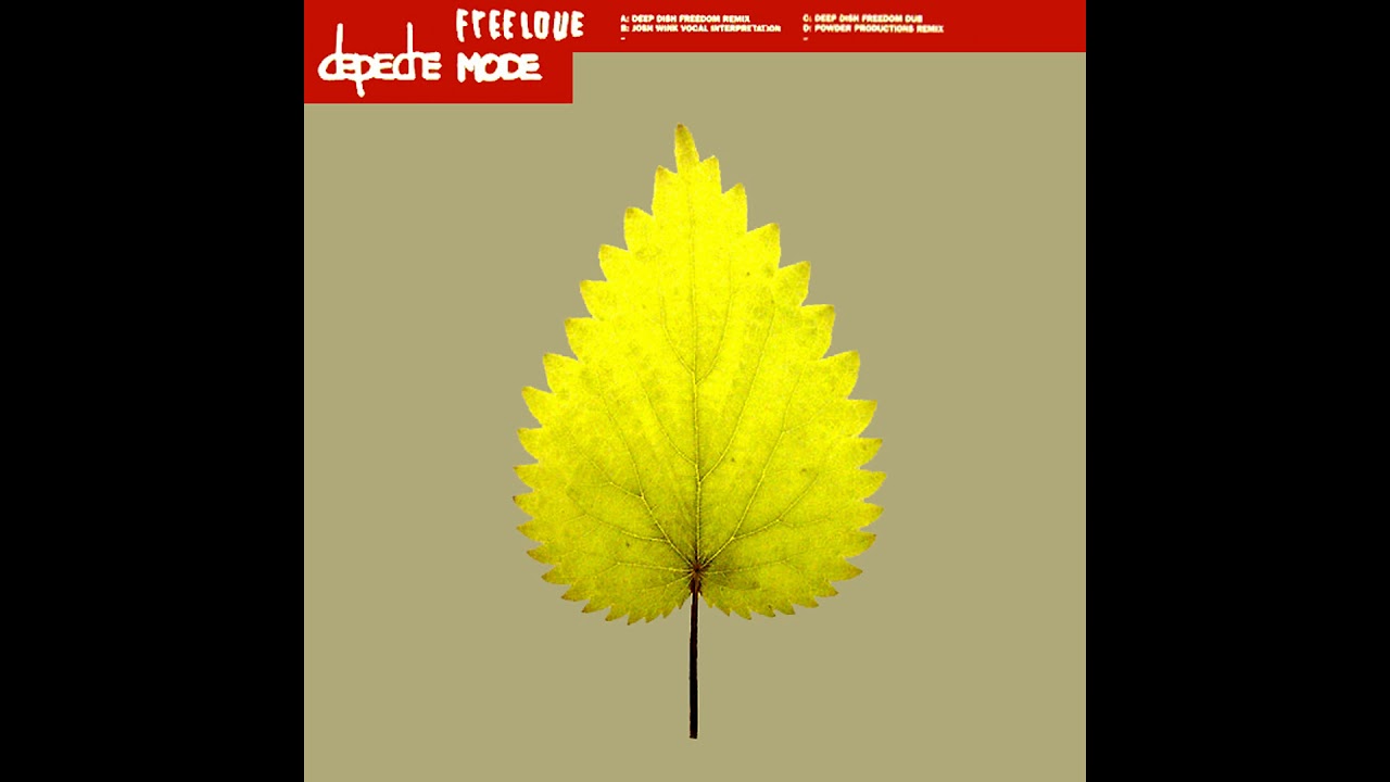 ♪ Depeche Mode - Freelove (Deep Dish Freedom Dub)
