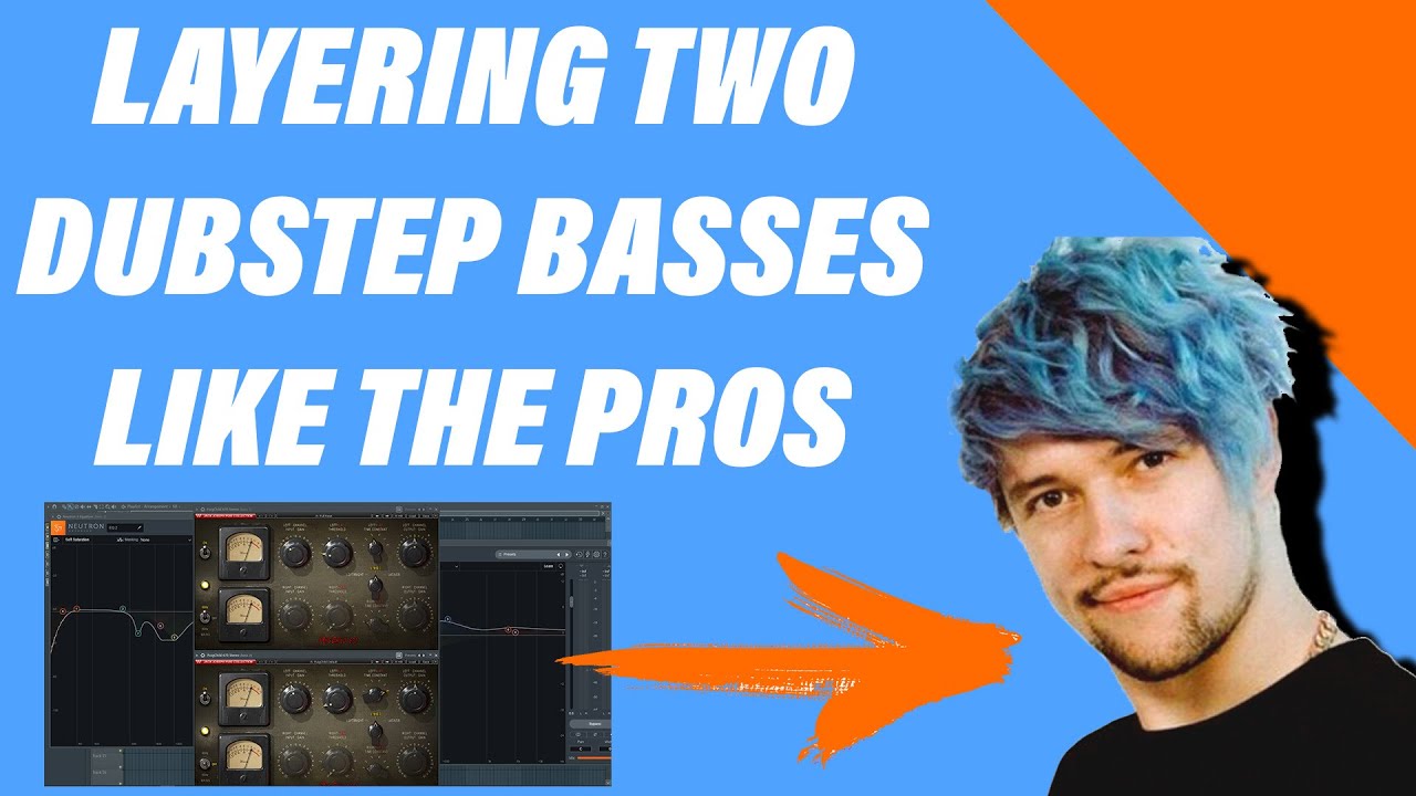 HOW TO LAYER 2 BASSES LIKE ACTUAL DUBSTEP ARTIST