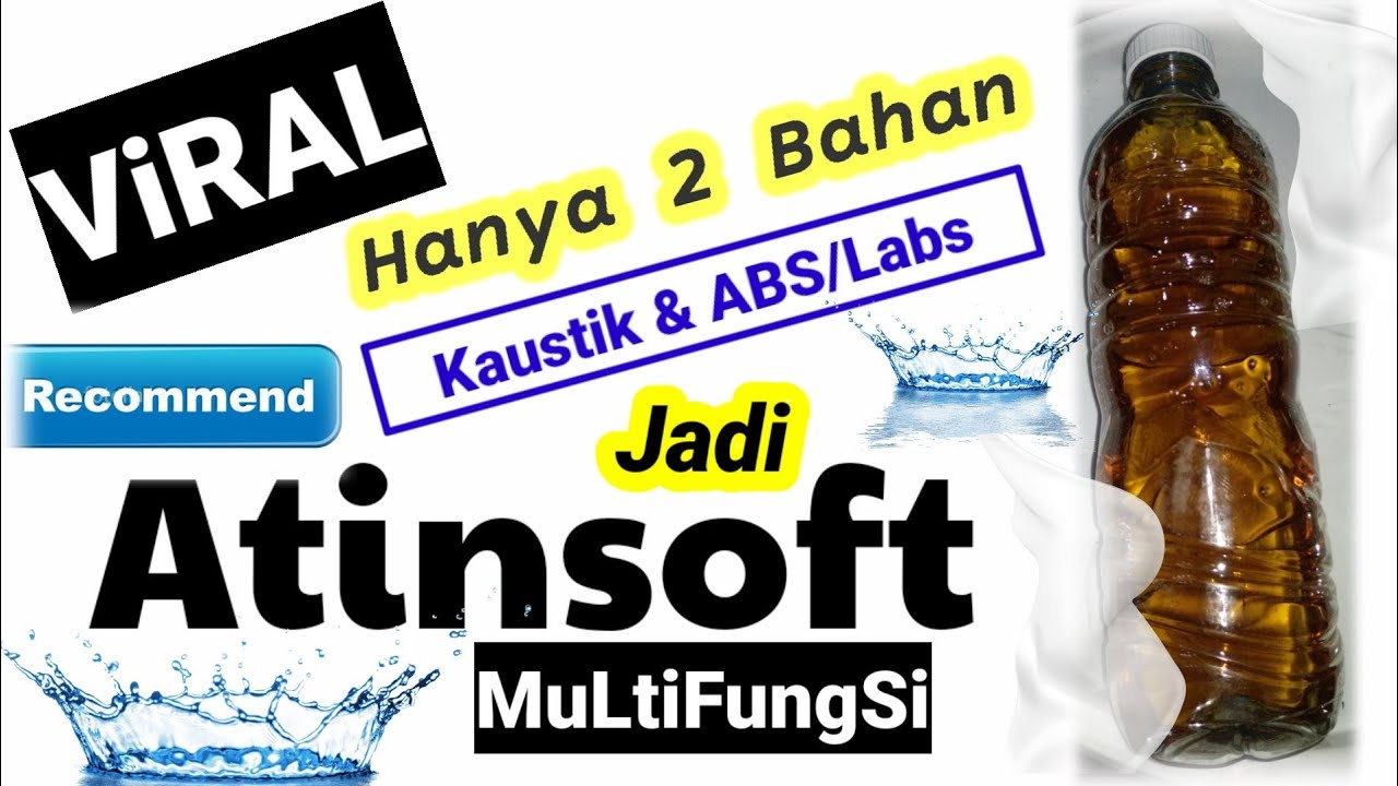 Cara Membuat Atinsoft | Bahan sabun Shampo Motor sabun colek sabun mandi sabun Cuci piring