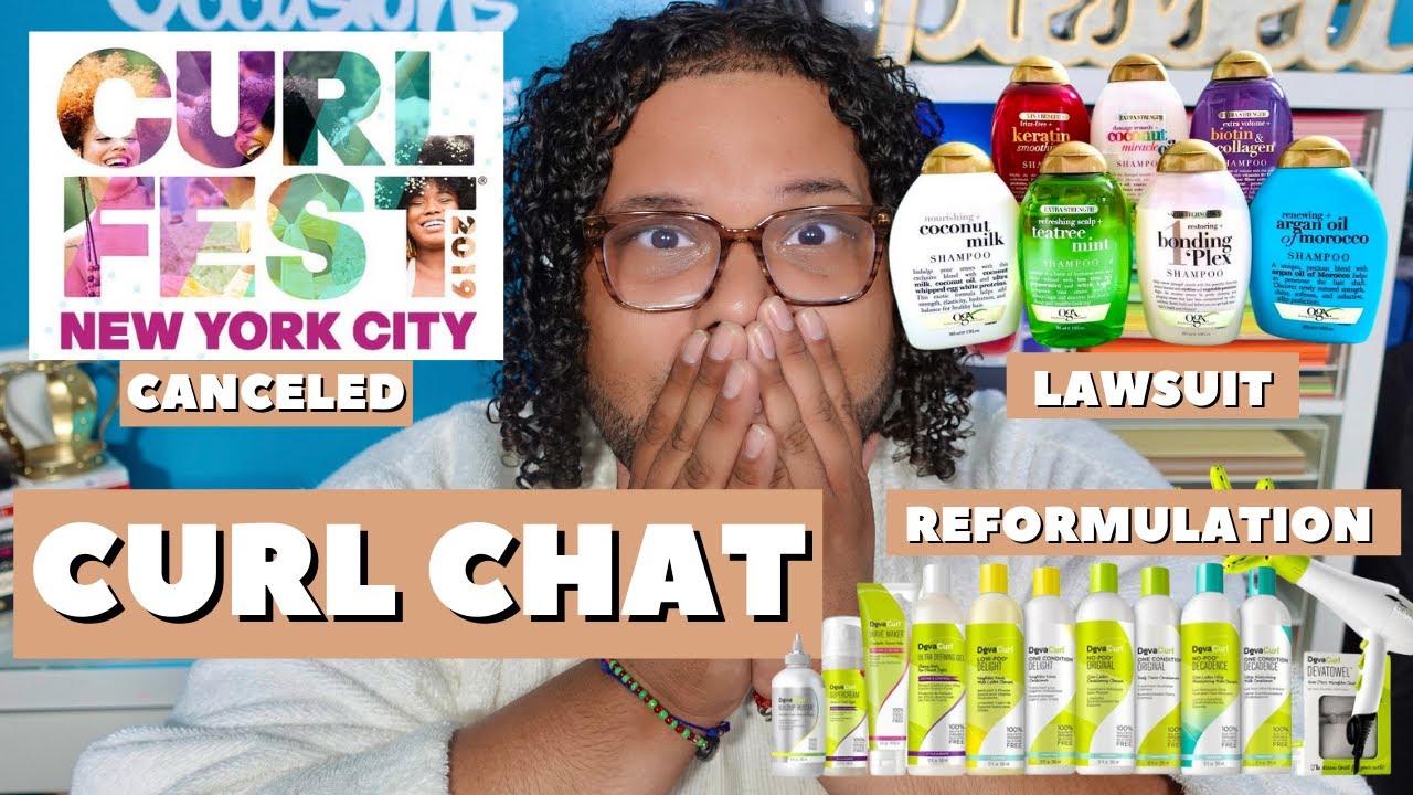 CURL CHAT: CURlFEST CANCELED/OGX LAWSUIT/DEVACURL REFORMULATION/ UNDERCUT UPDATE