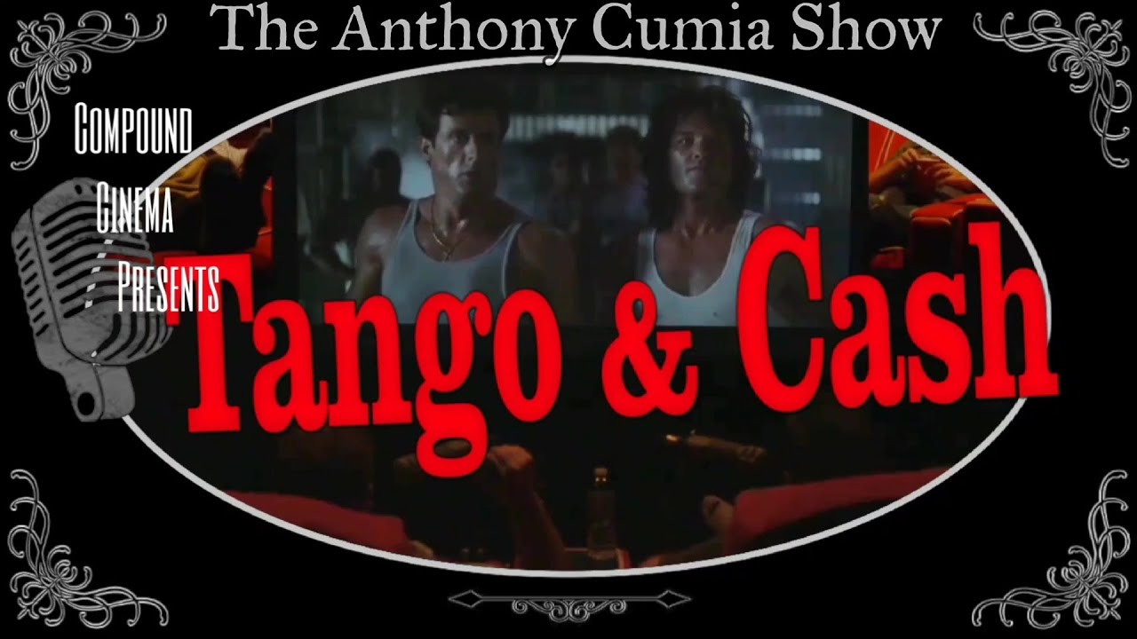 TACS - Compound Cinema - 'Tango & Cash'