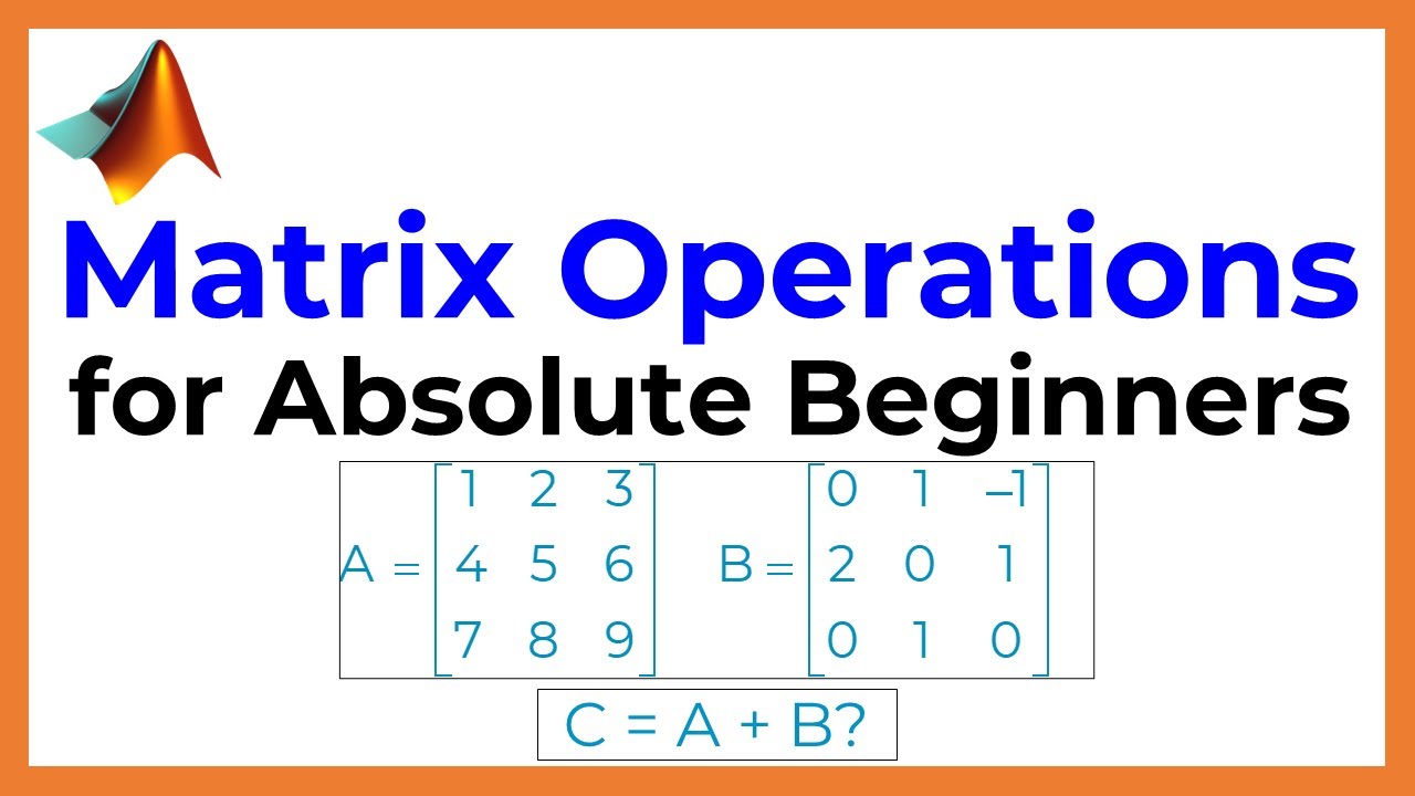 Octave Tutorial #5: Matrix Operations for Absolute Beginners