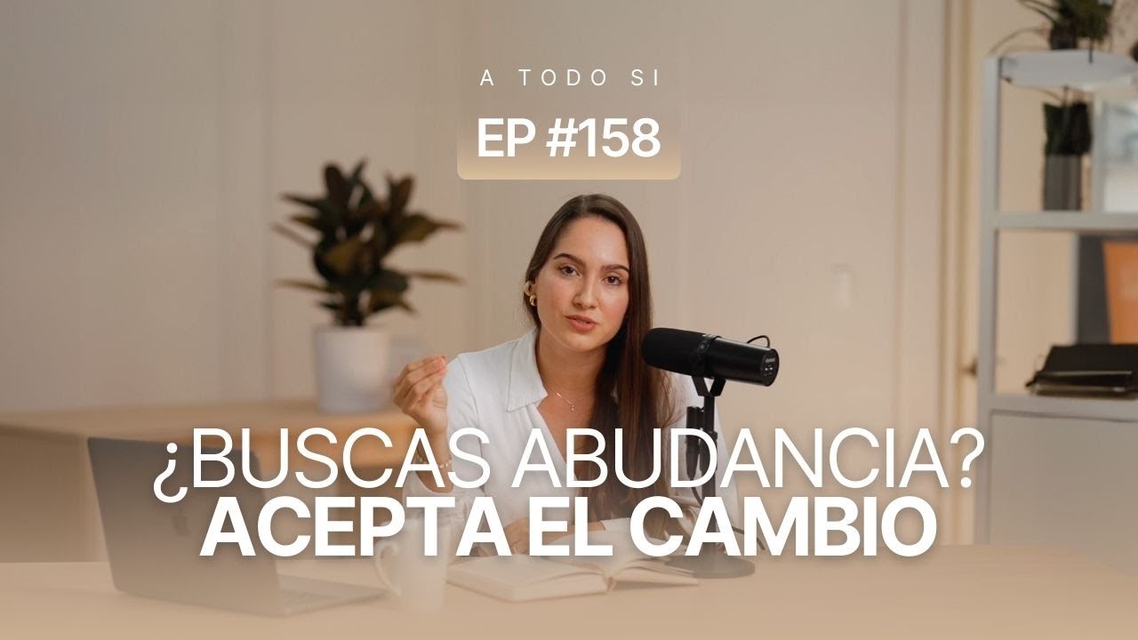 RESISTENCIA Al Cambio | A TODO SI | 158