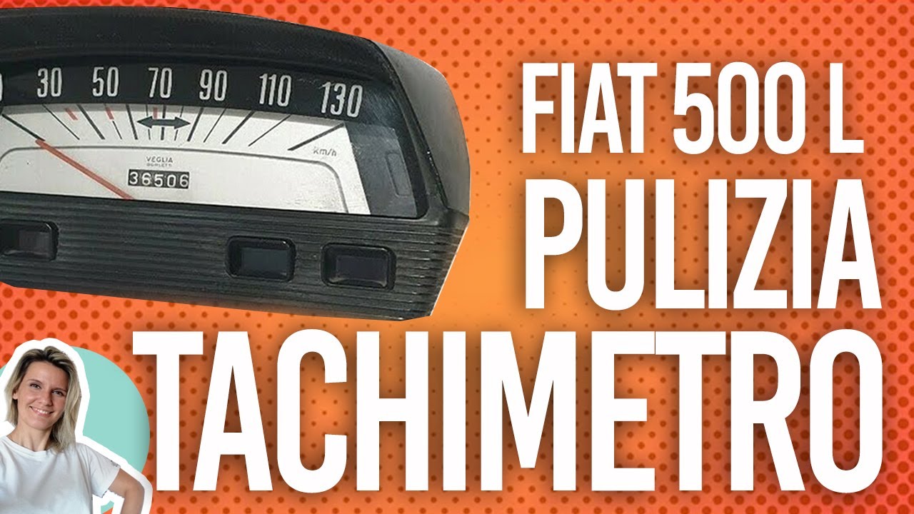 Pulizia tachimetro contachilometri fiat 500 L