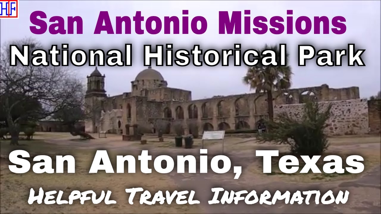 San Antonio Missions National Historical Park – San Antonio, TX | San Antonio Travel Guide - Ep# 6