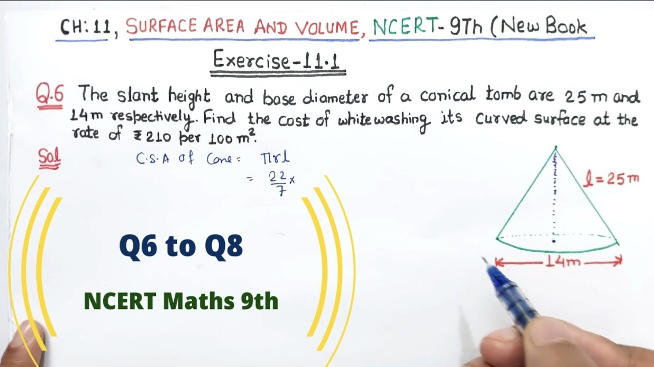 Ex 11.1 (Q6 to Q8) Surface Areas and Volumes Class 9 Maths Ncert New Book | Ex 13.3 Class 9th math
