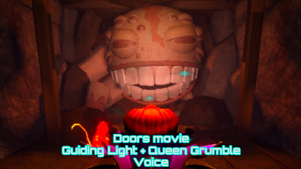Doors movie leak 5 Guiding Light + Queen Grumble voice (Same voice actor)