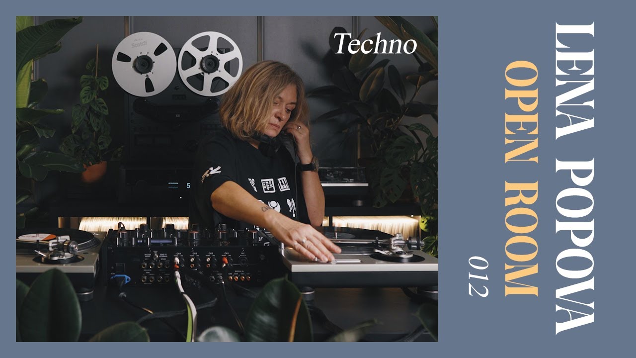 OPEN ROOM 012 x LENA POPOVA (techno on vinyl records)