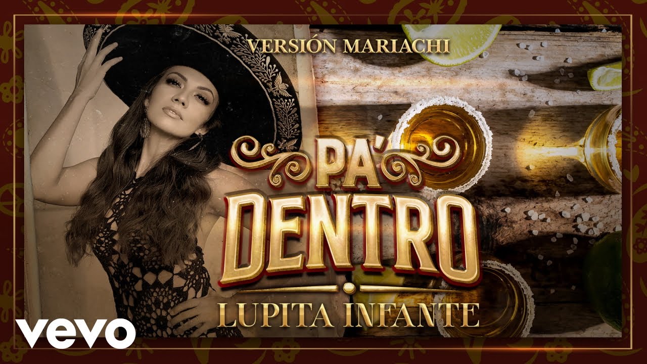 Lupita Infante - Pa' Dentro (Audio)