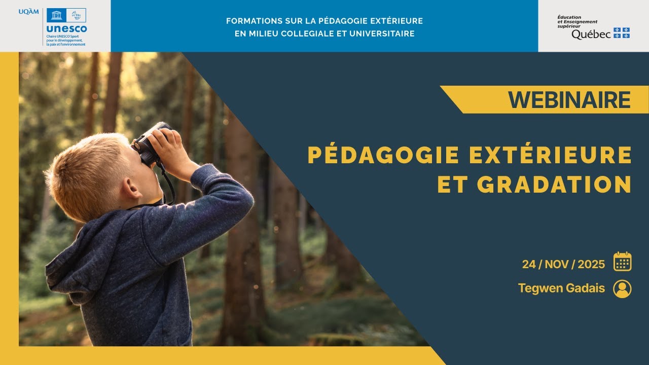 Webinaire 5 - Pédagogie extérieure et gradation (Tegwen Gadais)