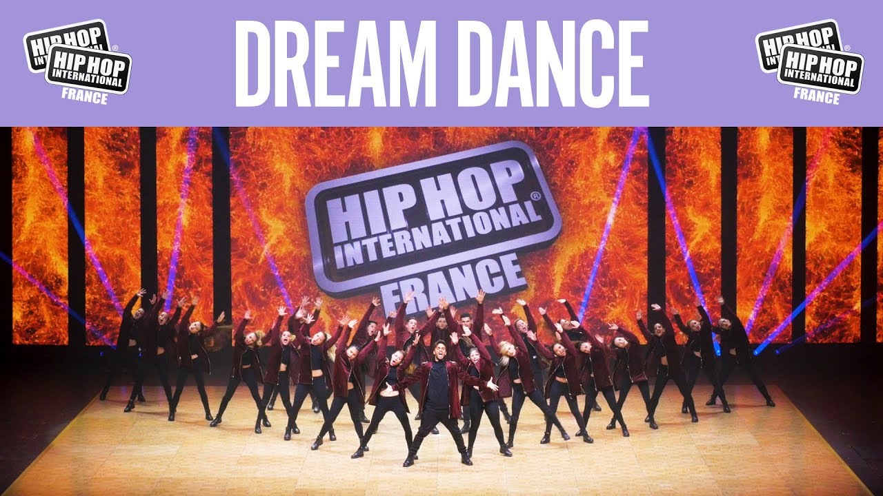 DREAM DANCE - Hip Hop International France 2017 - Catégorie Megacrew @hhifrance