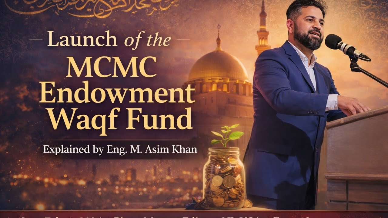 🌟MCMC WAQF ENDOWMENT LAUNCH, Build a Legacy That Lives Forever Be Among the First Founders, NJ, USA 