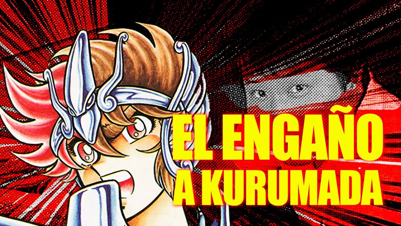 El GRAN ENGA&Ntilde;O en el que cay&oacute; KURUMADA | El VERDADERO FINAL de HADES &ndash; Saint Seiya