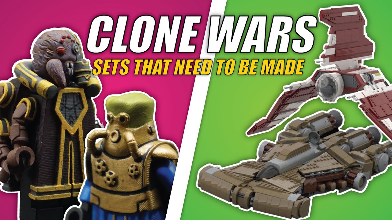 LEGO Clone Wars Sets That NEED to be Made