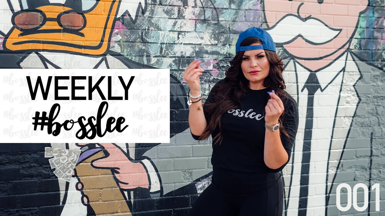 Weekly #Bosslee 001 - Jessie Lee's Lifestyle Recap Series