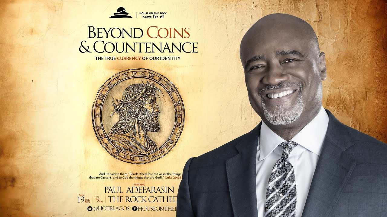 BEYOND COINS AND COUNTENANCE | Sunday Service | 19-Oct-2025