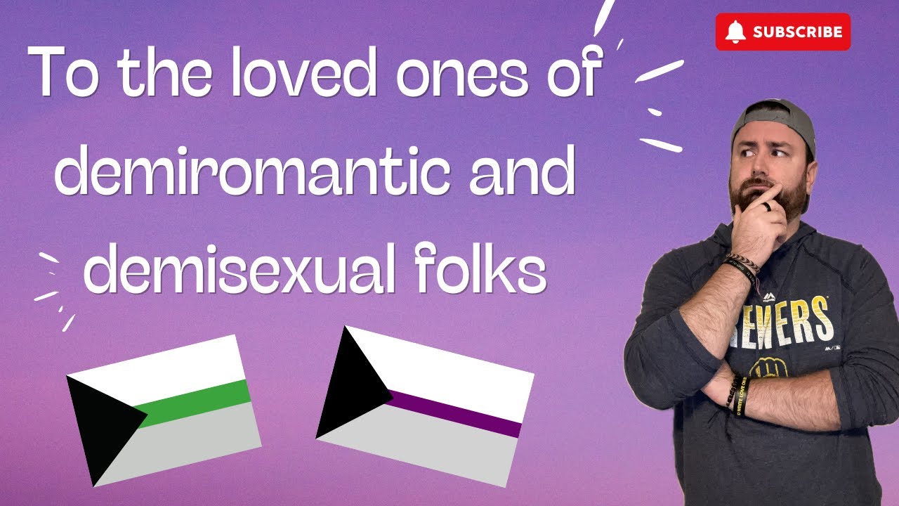 A Message for Parents & Loved Ones of Demiromantic and Demisexual Individuals