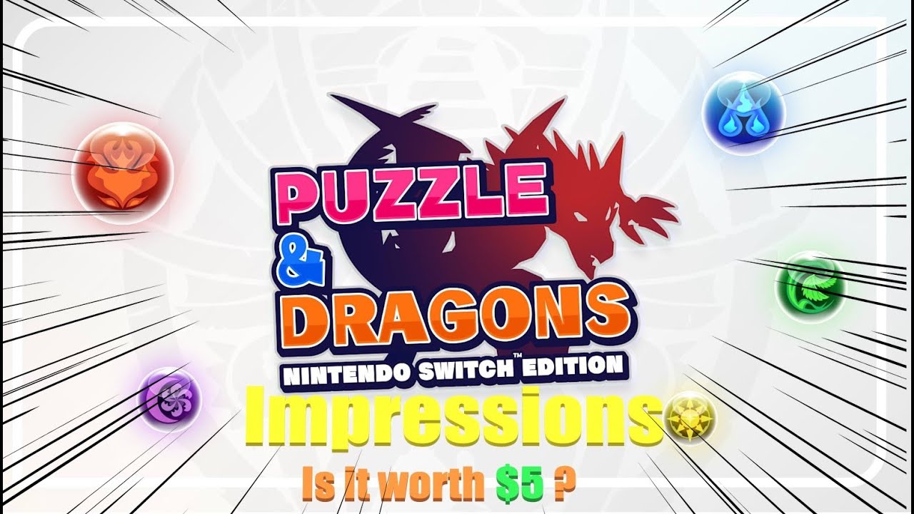 Puzzle & Dragons Nintendo Switch Edition Impressions! [ No Gatcha For You ]