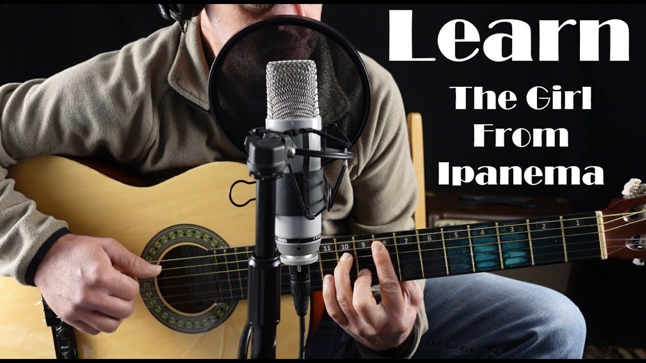 The Girl From Ipanema (Garota de Ipanema) - Guitar Lesson / Tutorial