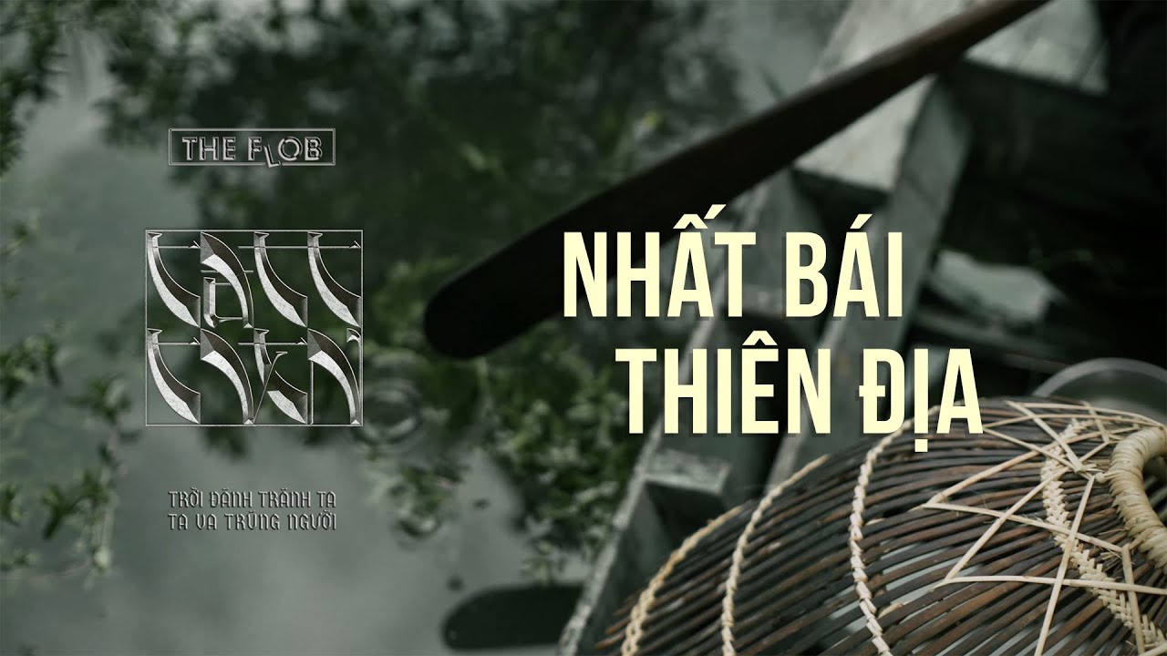 NHẤT BÁI THIÊN ĐỊA  - The Flob ft. CHIN | OFFICIAL LYRICS VIDEO
