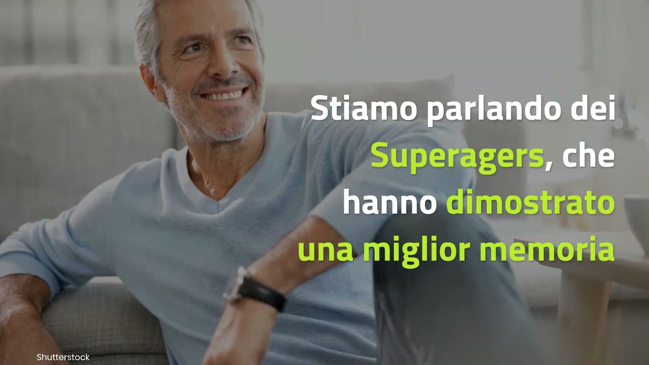 Chi sono i Superagers, over 60 con il cervello da ventenni