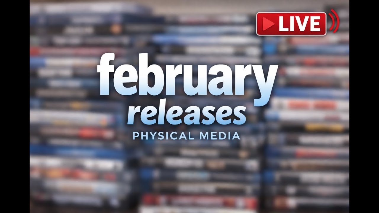 February New Releases (Physical Media)