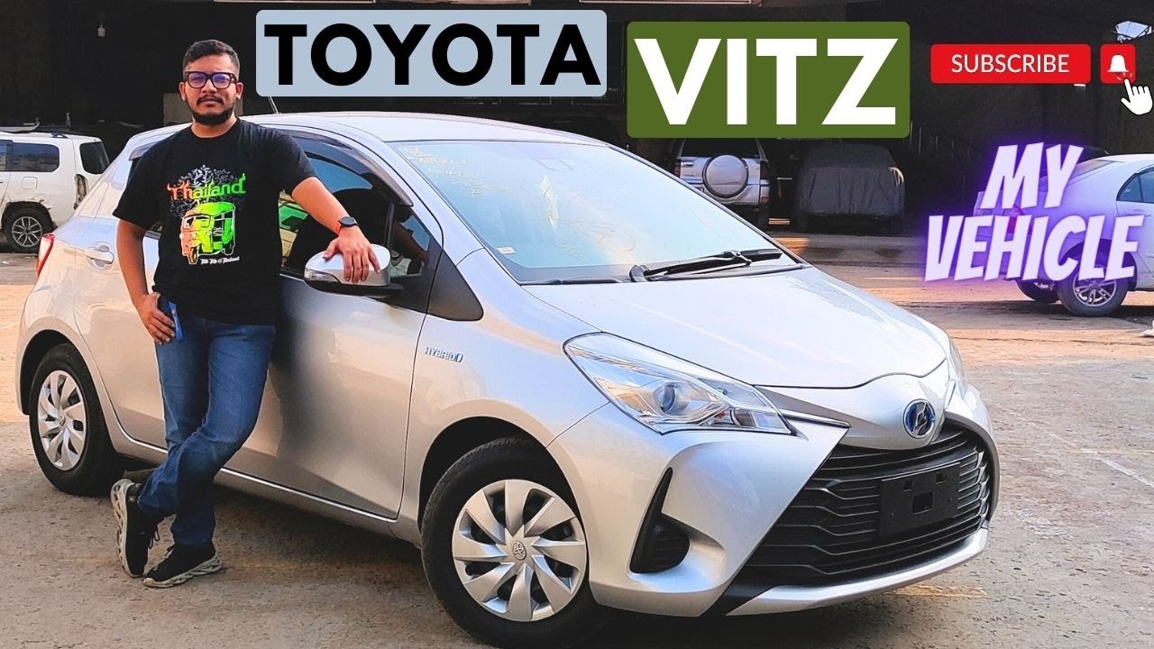 TOYOTA VITZ হতে পারে আপনার জন্য উপযুক্ত একটি গাড়ি 2018 HYBRID, FULL SPECIFICATION, OVERVIEW & PRICE