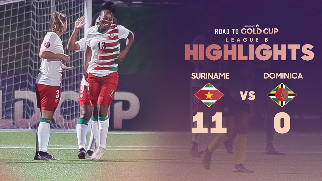 Suriname 11-0 Dominica | Road to W Gold Cup