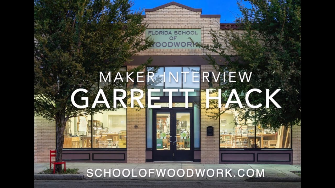 Garrett Hack   - Maker Interview