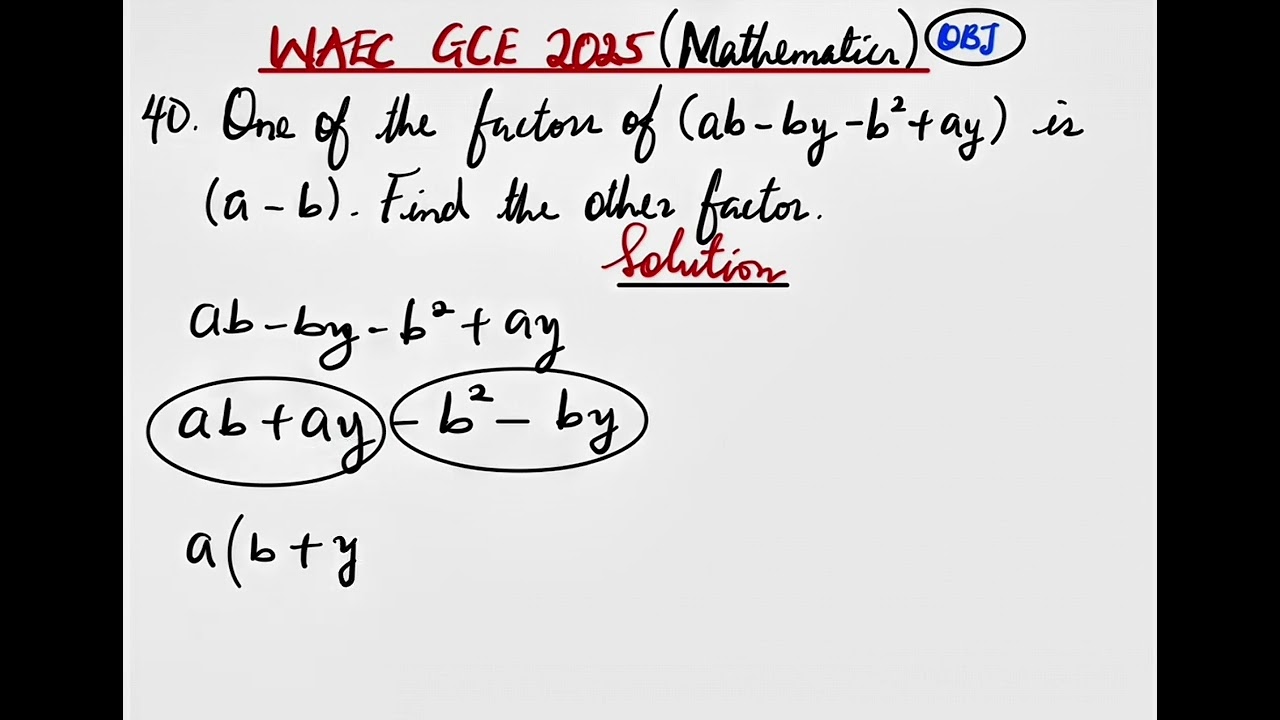 WAEC GCE 2025 | MATHEMATICS | Question 40