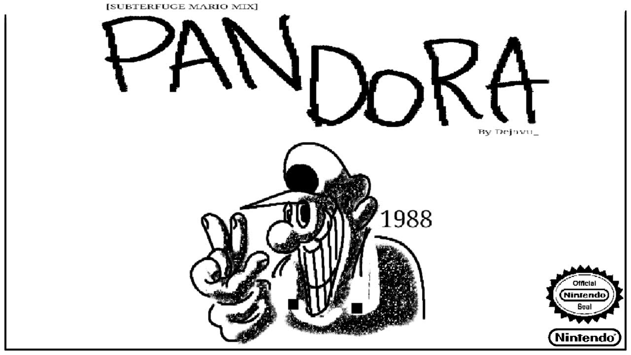 PANDORA V2 | subterfuge mario mix by Dejavu_