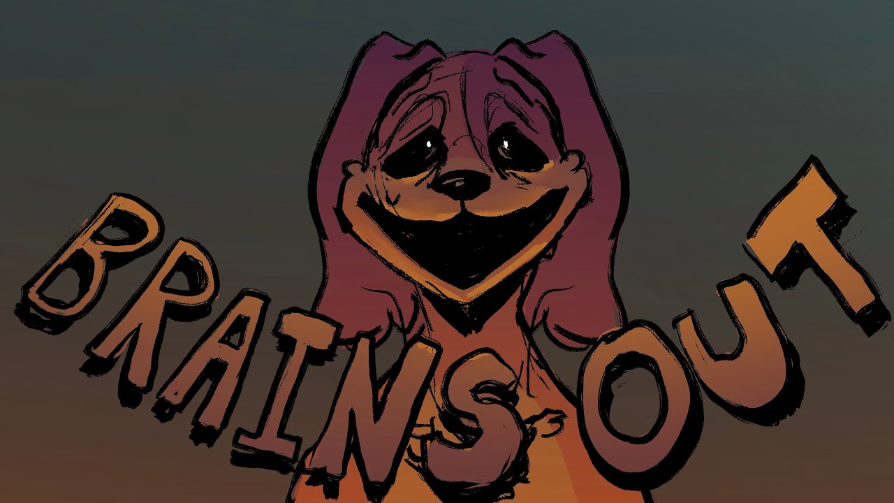 BRAINS OUT (Poppy Playtime/Dogday animatic)