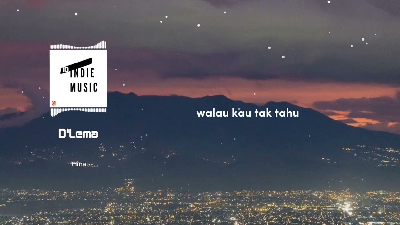 D'LEMA BAND - HINA (INDIE BAND INDRAMAYU) || OFFICIAL AUDIO MUSIC + LIRIK