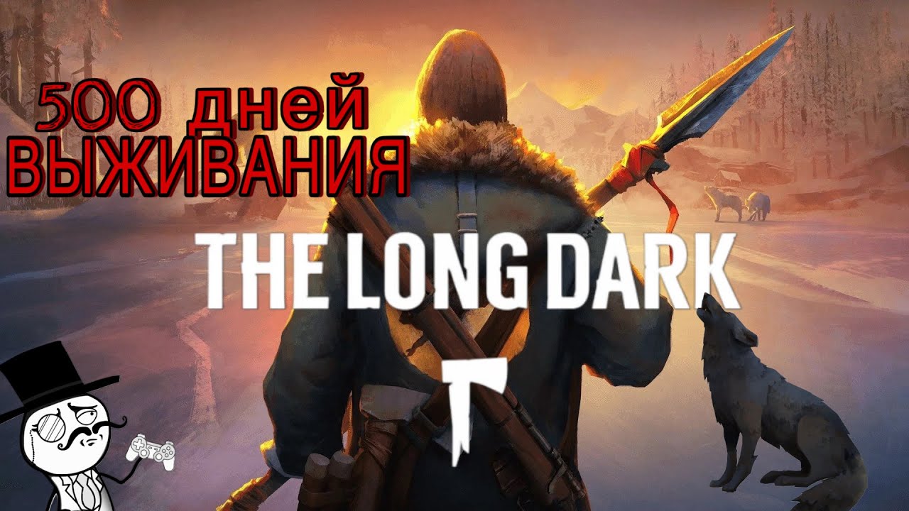 500 дней выживания в The Long Dark #20