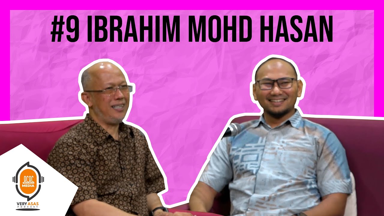 Ibrahim Mohd Hasan (AEON BANK) - Very ASAS Podcast (Episode 9)