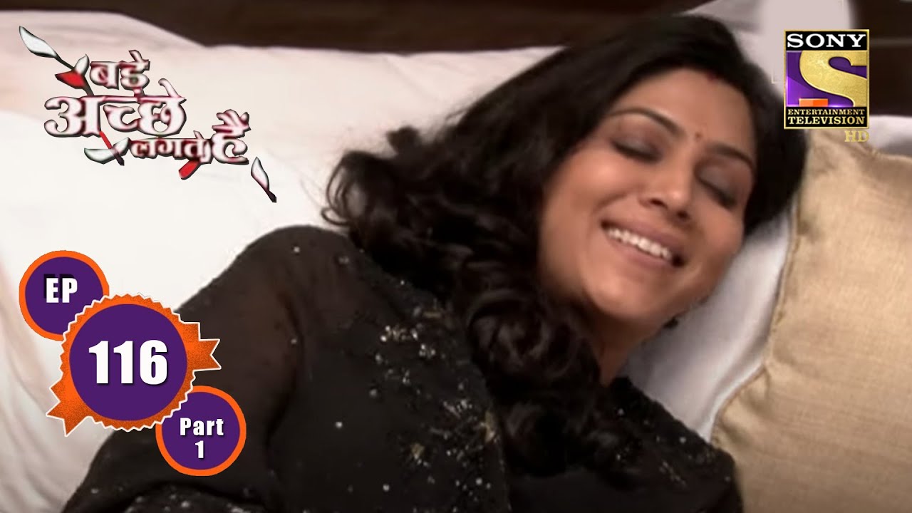 Ram Takes Care Of Priya - Ep 116 (Part 1) - Drunk Priya | Ram K, Sakshi T | Bade Achhe Lagte Hain