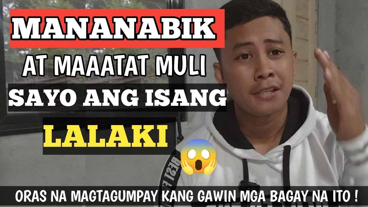 Muling Maaatat Mananabik at Tataas ang Interes Sayo nang Isang Lalaki | Mamay Love Advice ❤️‍🩹