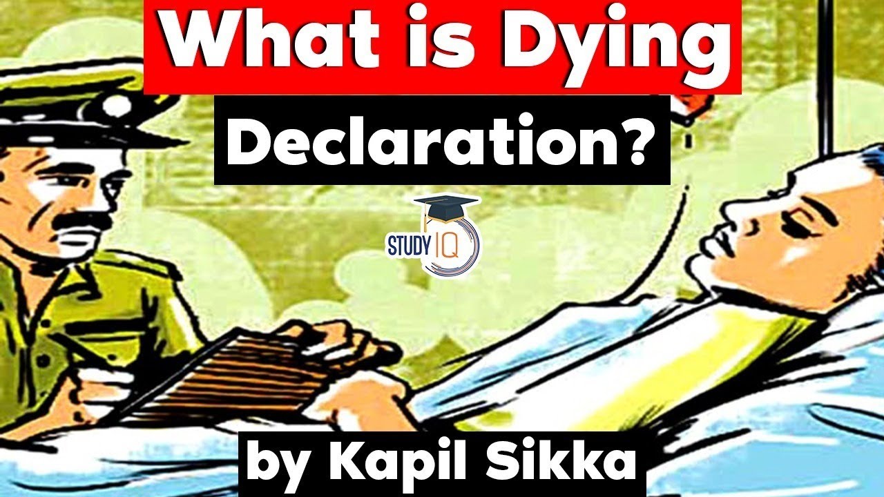 What is Dying Declaration? Section 32 of the Indian Evidence Act 1872 - Rajasthan Civil Judge Exam
