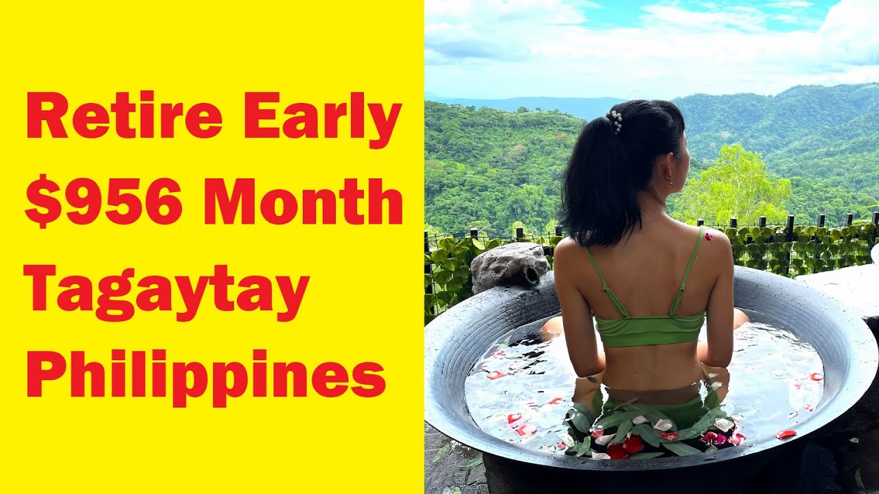 🇵🇭 Retire Early $956 Month Tagaytay Philippines