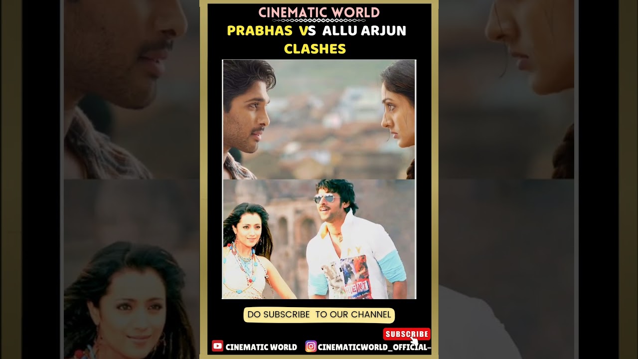 Prabhas VS Allu arjun Clashes