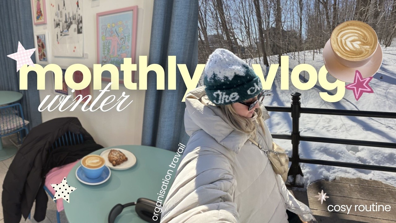 ON PASSE FÉVRIER ENSEMBLE ⭐️ work days, cafés & fin d’hiver ☃️