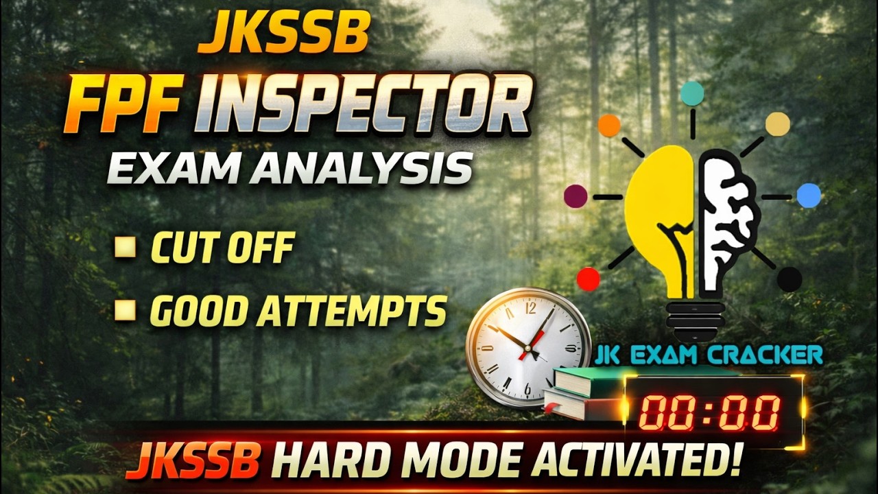 JKSSB FPF INSPECTOR EXAM ANALYSIS  || JKSSB HARD MODE ON  🔥🔥