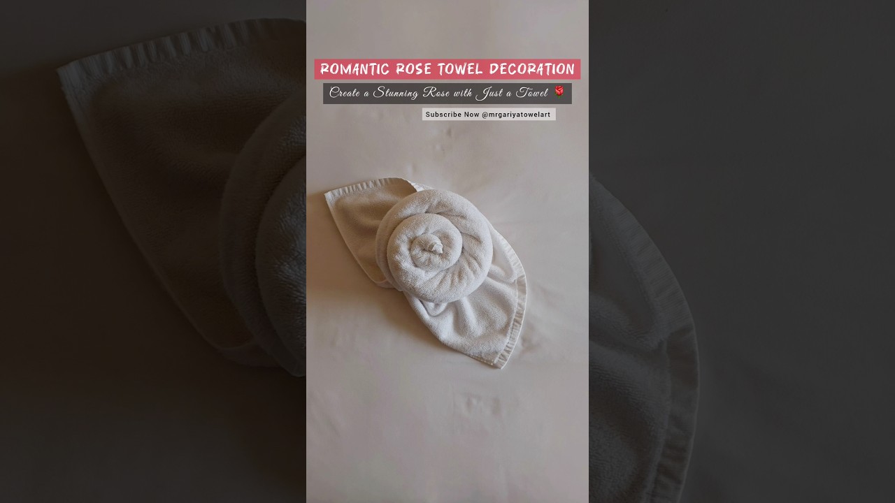 How to Make Rose Towel Folding 🌹| Towel art