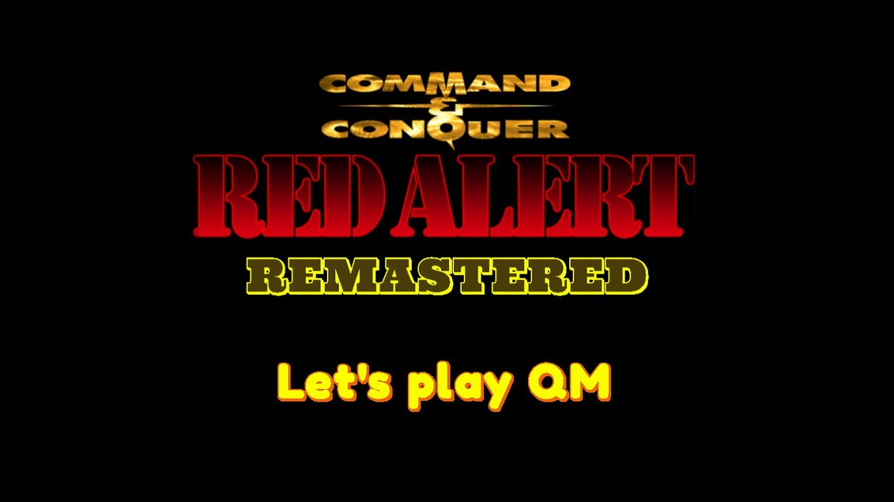 Command and Conquer Red Alert Remastered QM (Can I beat a better player)