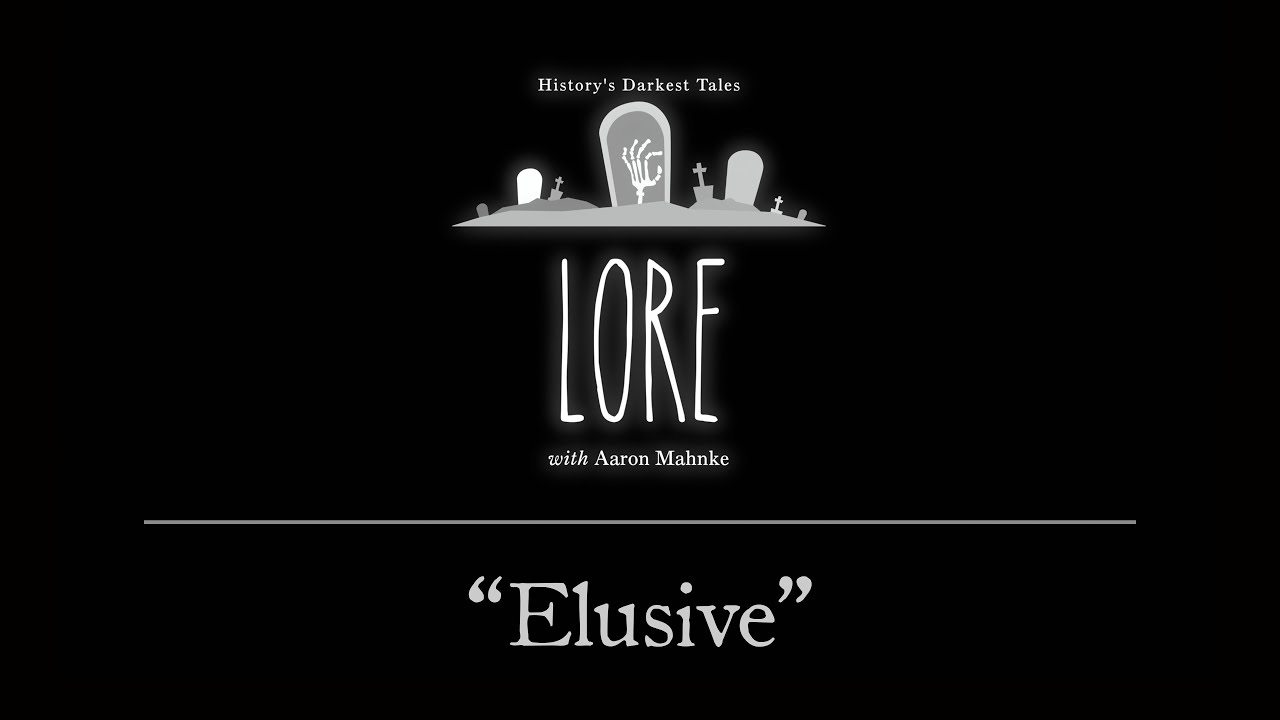 Lore: Elusive