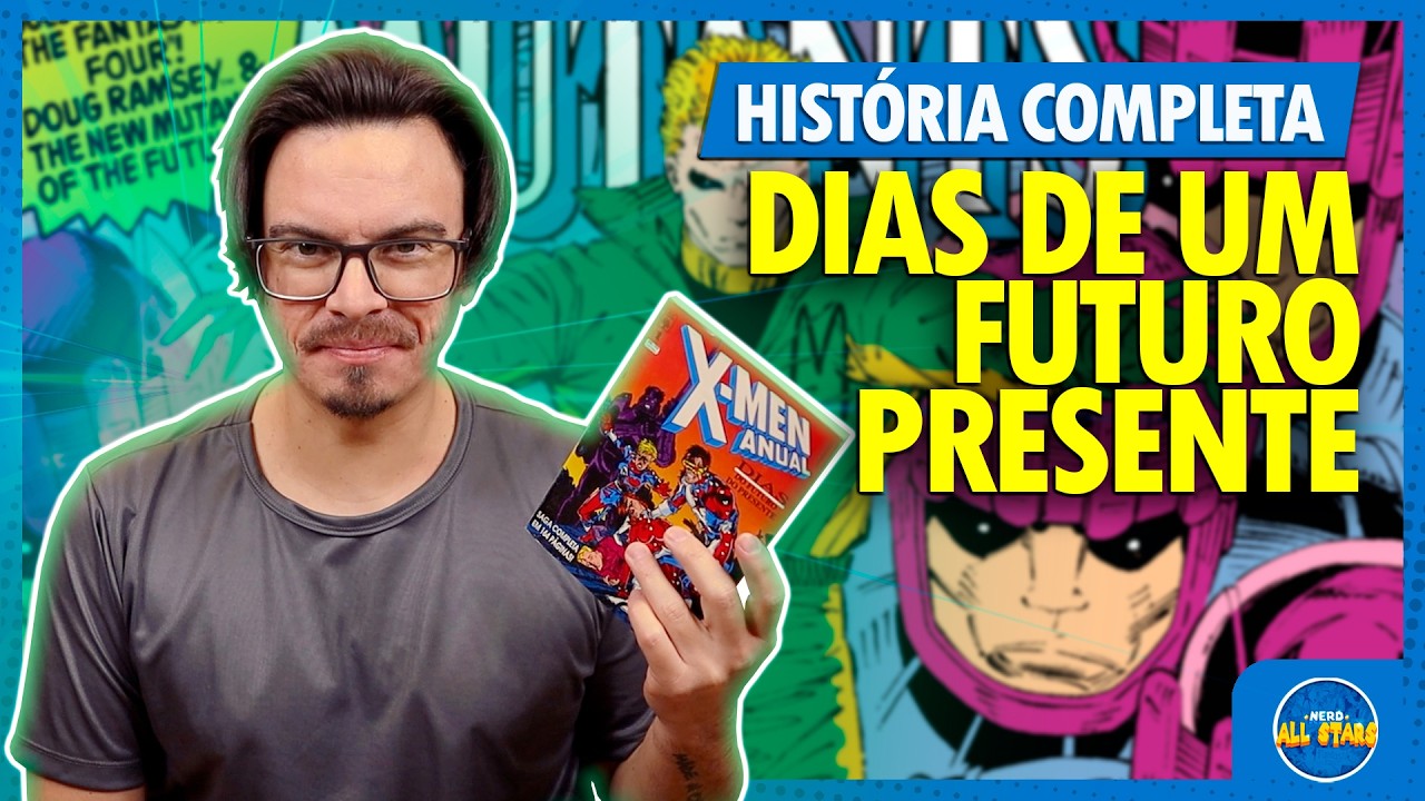 X-MEN: DIAS DE UM FUTURO PRESENTE | História Completa